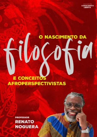 O nascimento da filosofia e conceitos afroperspectivistas